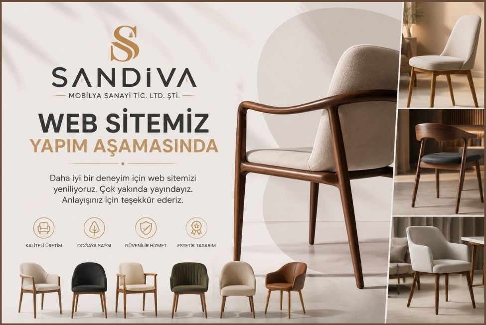 Sandiva Mobilya Sanayi Tic. Ltd. Şti.